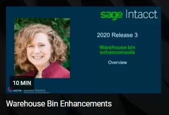 Sage Intacct 2020 R3 Warehouse Bin Enhancements