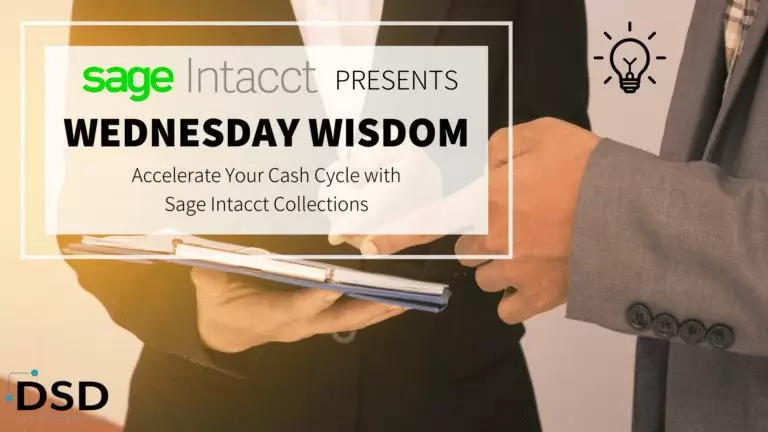 Accelerate Your Cash Cycle with Sage Intacct Collections