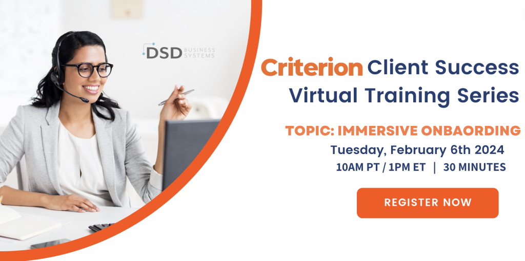 Criterion: Client Success Training Webinars Q1 Series -Immersive Onboarding Overview