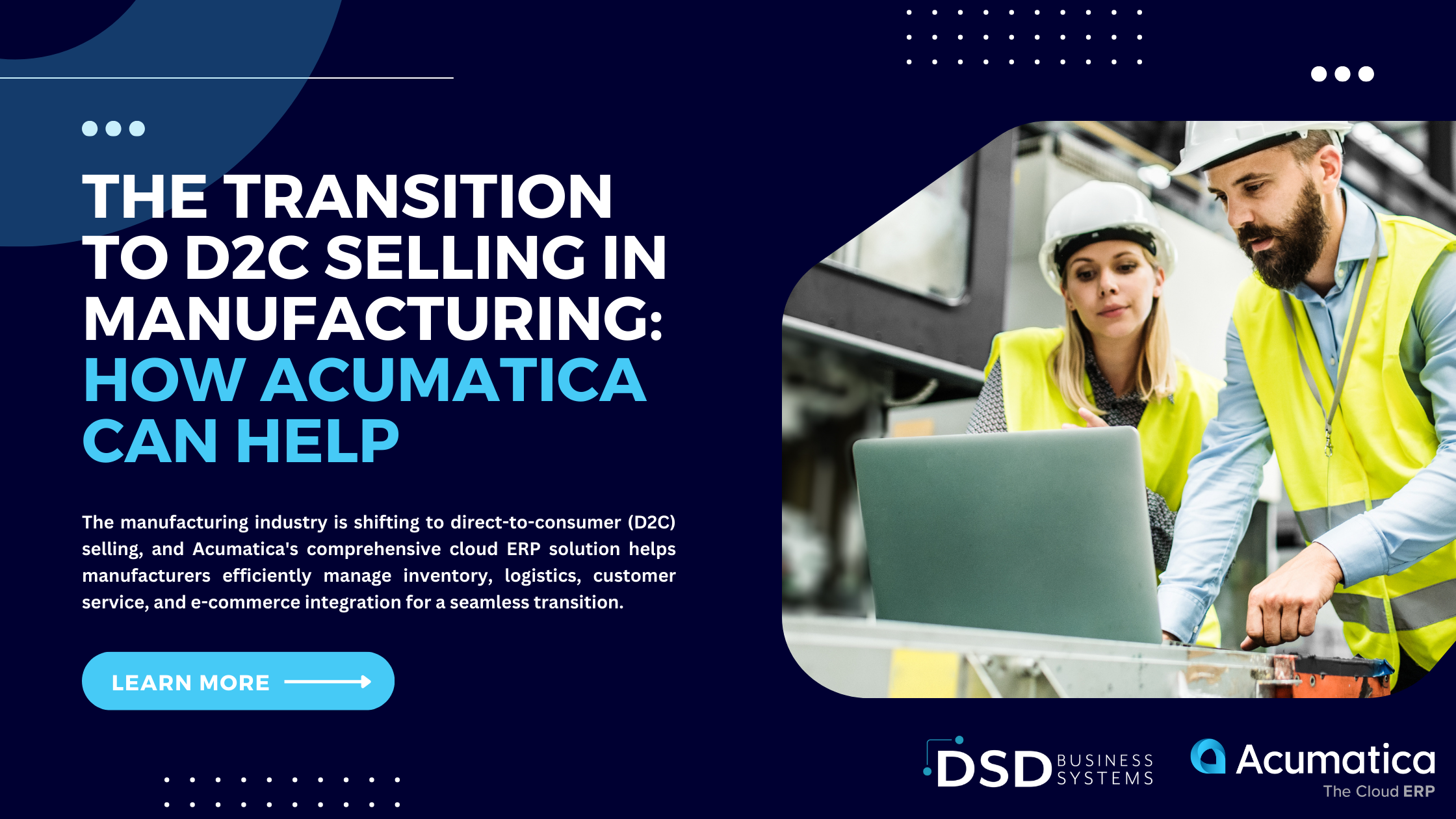 THE TRANSITION to D2C Selling in Manufacturing: How Acumatica Can Help