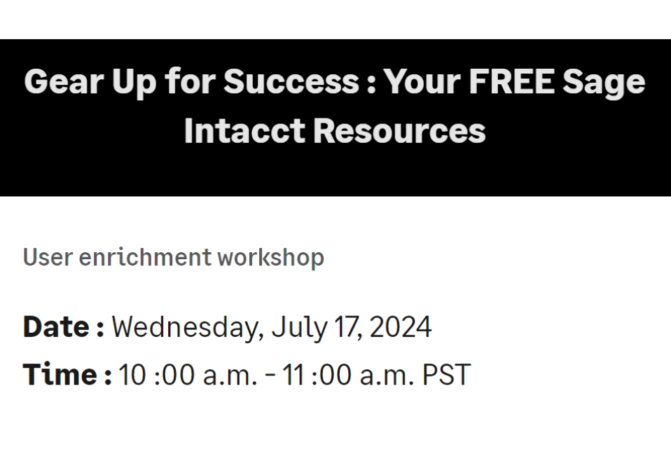 Gear Up for Success : Your FREE Sage Intacct Resources