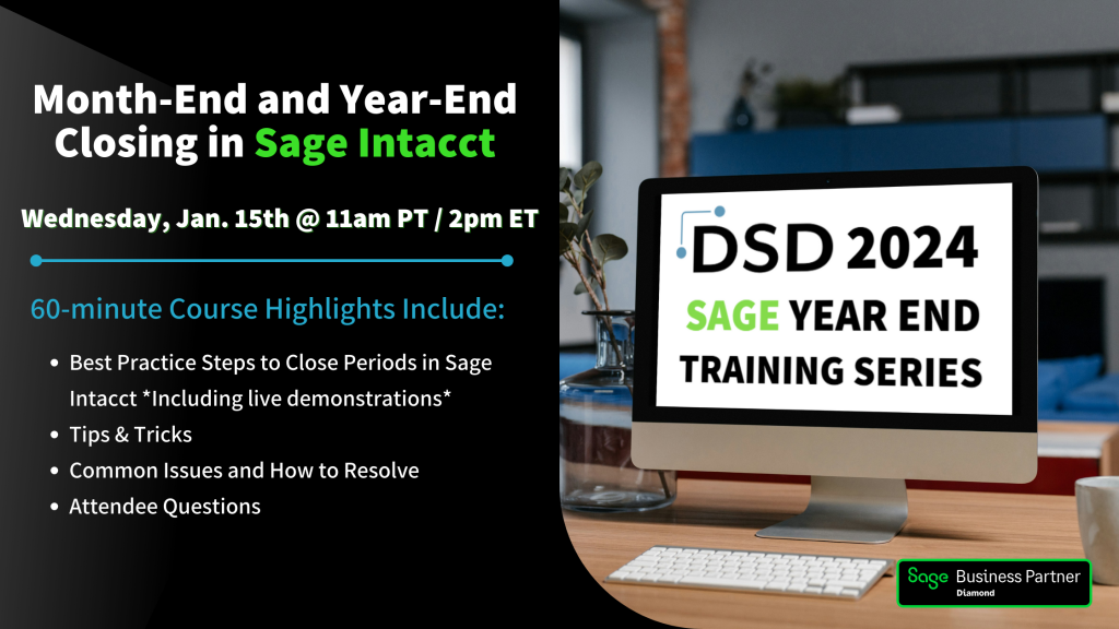 Month-End and Year-End Closing in Sage Intacct