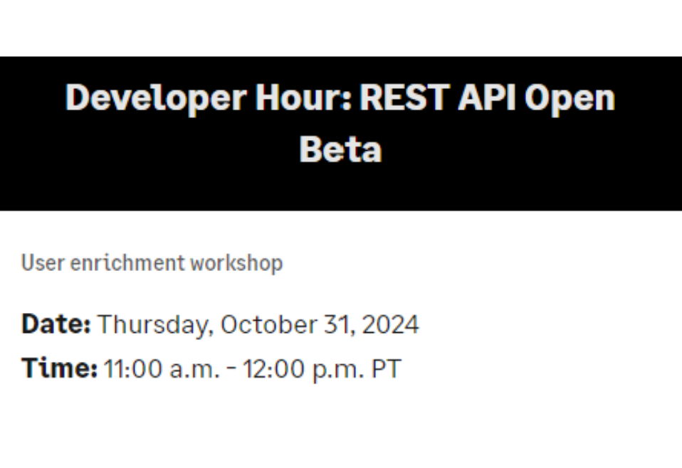 Developer Hour: REST API Open Beta