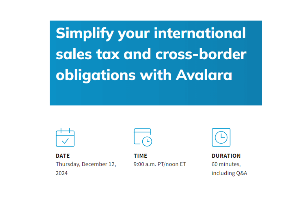 Simplify your international sales tax and cross-border obligations with Avalara