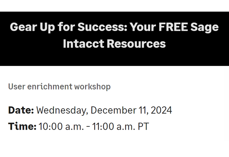 Gear Up for Success: Your FREE Sage Intacct Resources